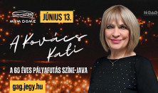 A KOVÁCS KATI - a 60 éves pályafutás színe-java